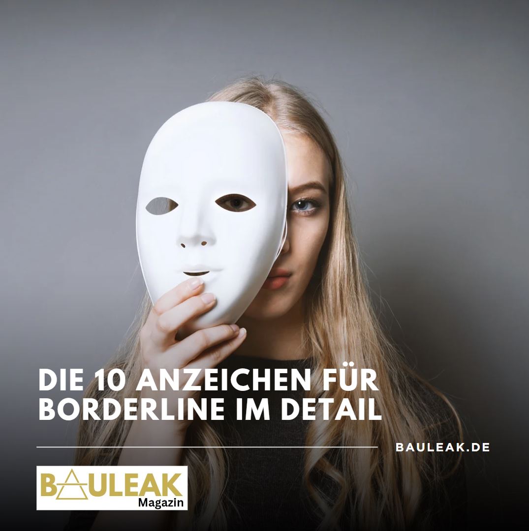 Die 10 Anzeichen für Borderline im Detail Die 10 Anzeichen für Borderline im Detail