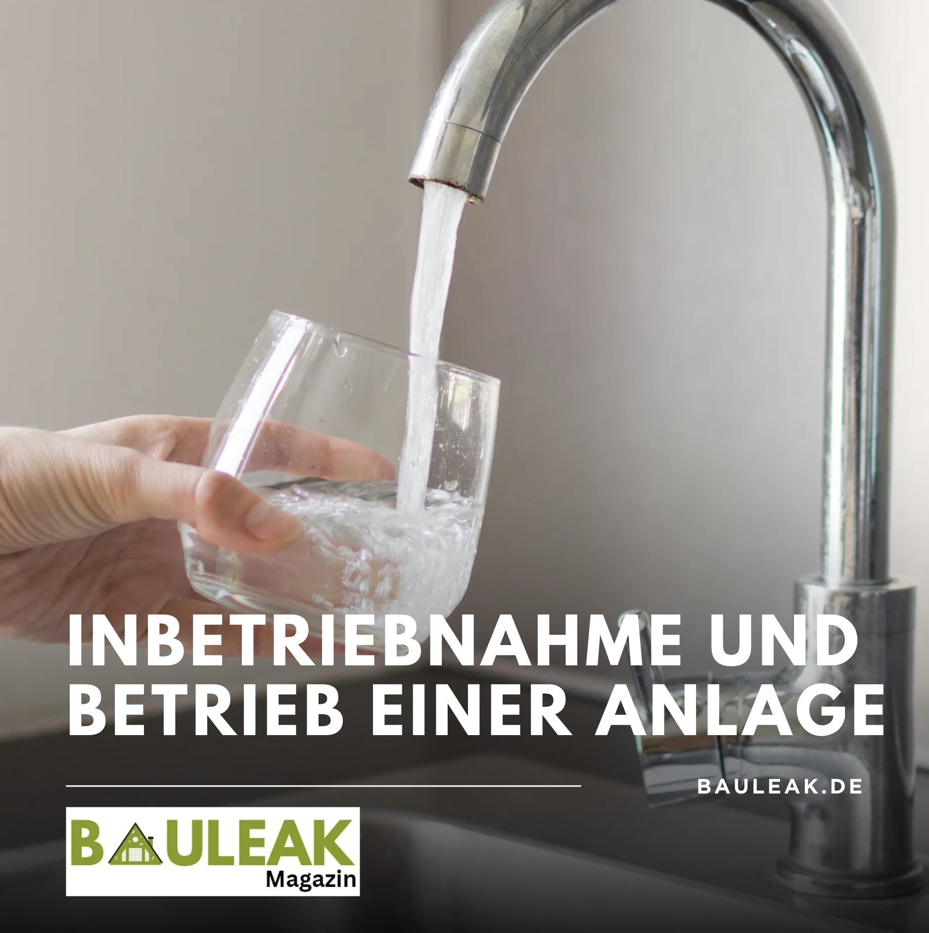 Inbetriebnahme und Betrieb einer Anlage