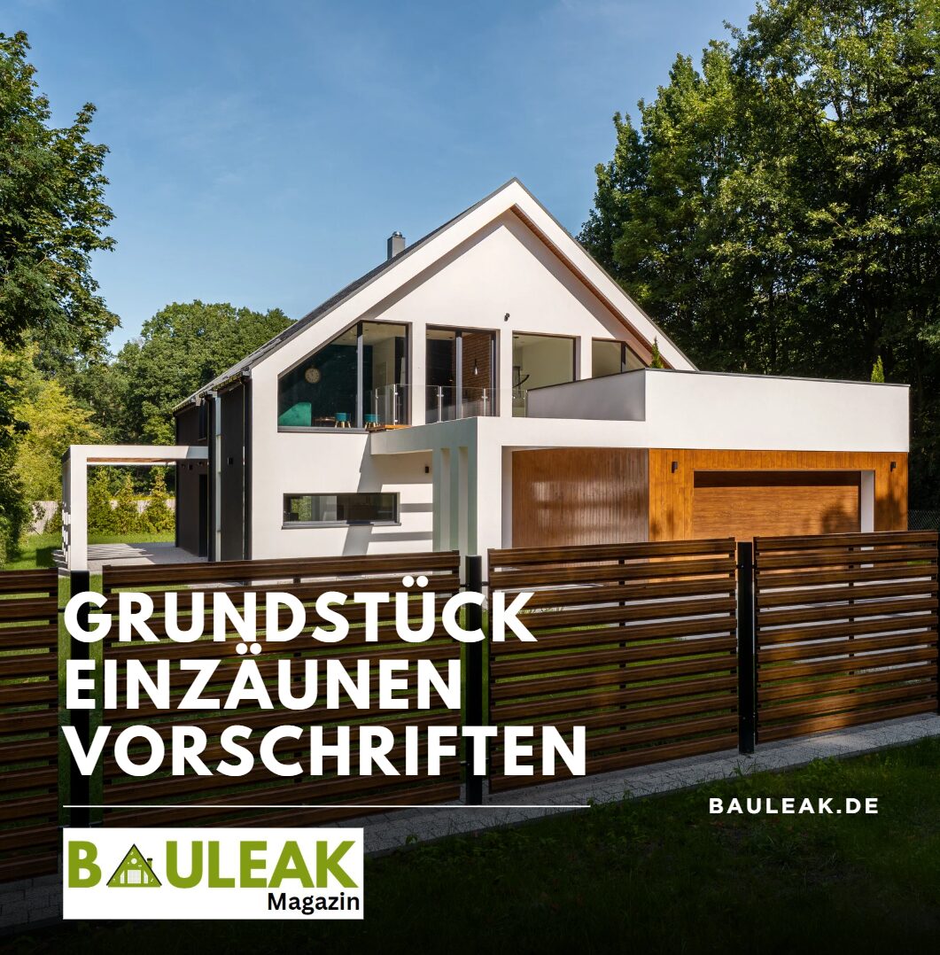 Grundstück einzäunen Vorschriften Die Einfriedungspflicht und ihre Bedeutung Grundstück einzäunen Vorschriften Die Einfriedungspflicht und ihre Bedeutung