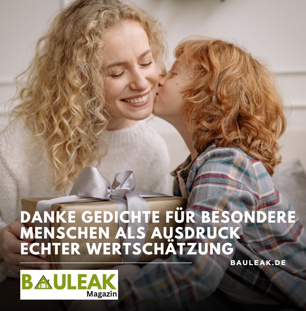 Danke Gedichte für besondere Menschen als Ausdruck echter Wertschätzung Danke Gedichte für besondere Menschen als Ausdruck echter Wertschätzung
