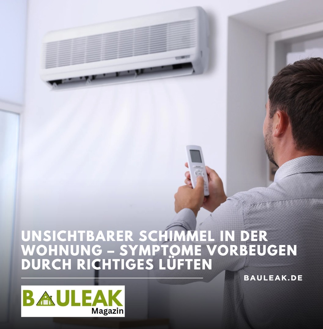 Unsichtbarer Schimmel in der Wohnung – Symptome vorbeugen durch richtiges Lüften Unsichtbarer Schimmel in der Wohnung – Symptome vorbeugen durch richtiges Lüften